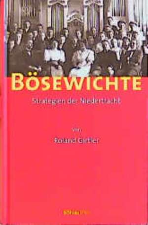 Bösewichte de Roland Girtler