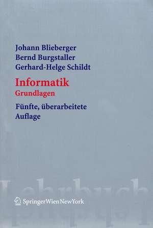 Informatik: Grundlagen de Johann Blieberger