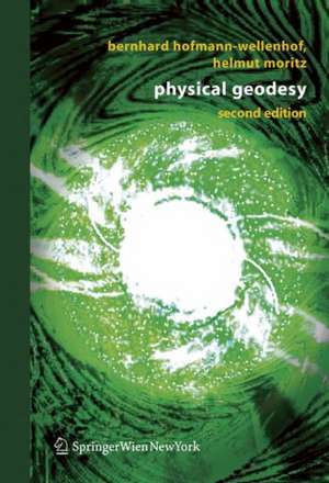 Physical Geodesy de Bernhard Hofmann-Wellenhof