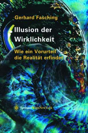 Illusion Der Wirklichkeit