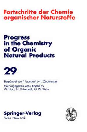 Fortschritte der Chemie Organischer Naturstoffe / Progress in the Chemistry of Organic Natural Products 29 de E. Glotter