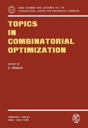 Topics in Combinatorial Optimization de S. Rinaldi