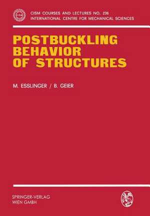 Postbuckling Behavior of Structures de Maria Esslinger