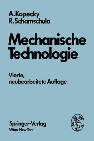 Mechanische Technologie de Alfred Kopecky