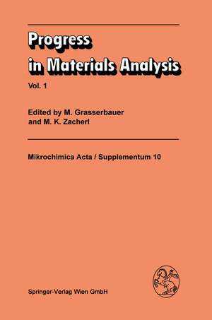 Progress in Materials Analysis: Vol. 1 de M. Grasserbauer