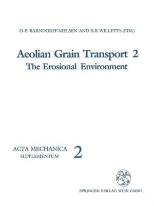 Aeolian Grain Transport: The Erosional Environment de C. Christiansen