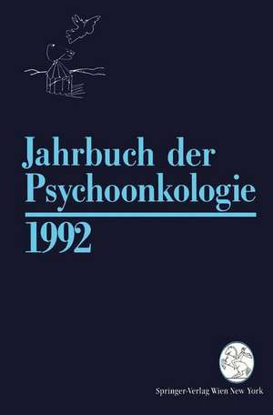 Jahrbuch der Psychoonkologie 1992 de H.P. Bilek