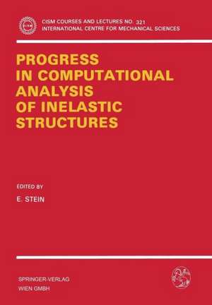 Progress in Computational Analysis of Inelastic Structures de E. Stein