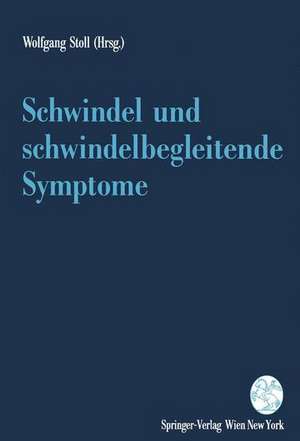 Schwindel und schwindelbegleitende Symptome de Wolfgang Stoll