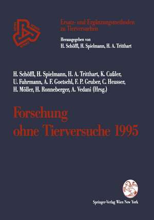 Forschung ohne Tierversuche 1995 de Harald Schöffl