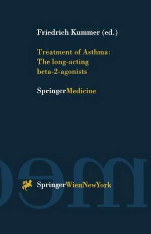 Treatment of Asthma: The long-acting beta-2-agonists de Friedrich Kummer