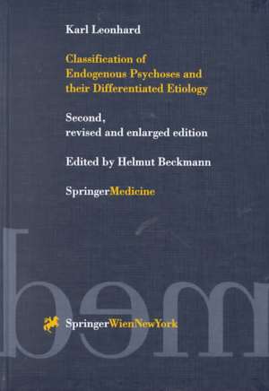 Classification of Endogenous Psychoses and their Differentiated Etiology de Karl Leonhard