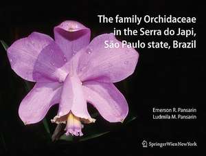 The Family Orchidaceae in the Serra do Japi, São Paulo state, Brazil de Emerson Ricardo Pansarin