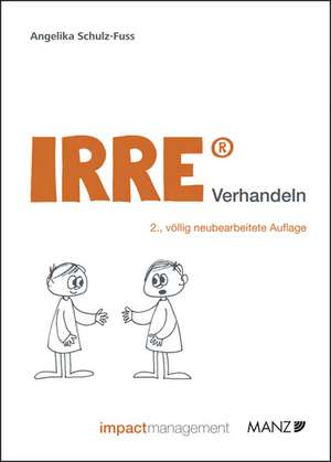 IRRE® Verhandeln de Angelika Schulz-Fuss