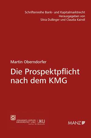 Die Prospektpflicht nach dem KMG de Martin Oberndorfer