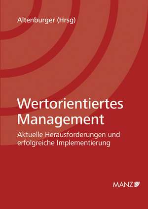 Wertorientiertes Management de Reinhard Altenburger