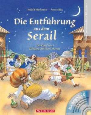 Die Entführung aus dem Serail mit CD de Rudolf Herfurtner