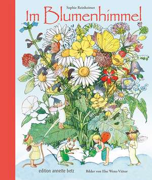 Im Blumenhimmel de Sophie Reinheimer