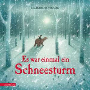 Es war einmal ein Schneesturm de Richard Johnson