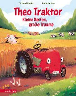 Theo Traktor - Kleine Reifen, große Träume de Michael Engler