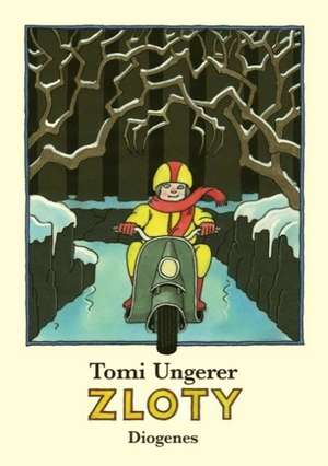 Zloty de Tomi Ungerer