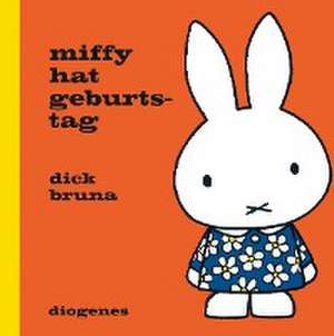 Miffy hat Geburtstag de Dick Bruna