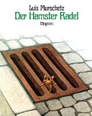 Der Hamster Radel de Luis Murschetz