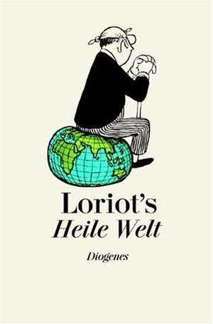 Loriots heile Welt de Loriot