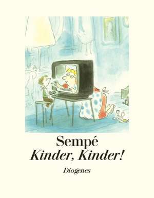 Kinder, Kinder! de Daniel Keel