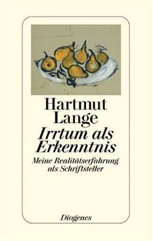 Irrtum als Erkenntnis de Hartmut Lange