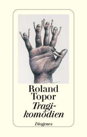 Tragikomödien de Roland Topor