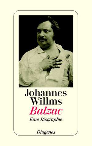 Balzac de Johannes Willms