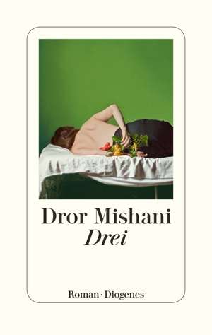 Drei de Dror Mishani