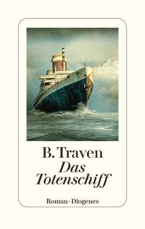 Das Totenschiff de B. Traven