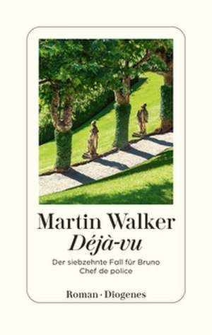 Déjà-vu de Martin Walker