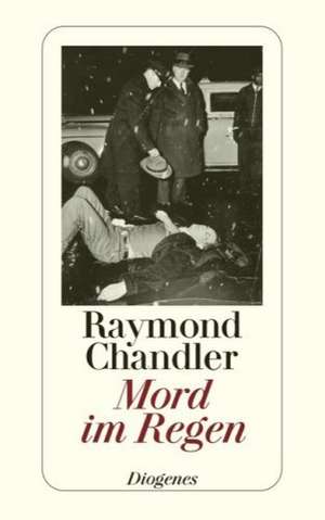 Mord im Regen de Raymond Chandler