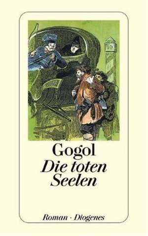 Die toten Seelen de Nikolaj Gogol