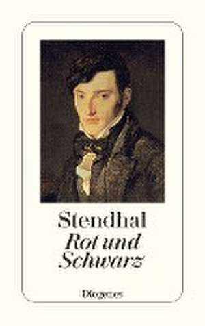 Rot und Schwarz de Stendhal