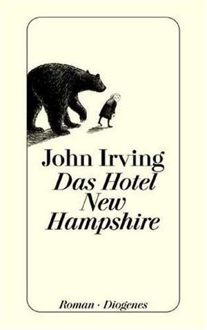 Das Hotel New Hampshire de John Irving