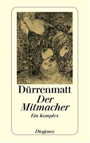 Der Mitmacher de Friedrich Dürrenmatt