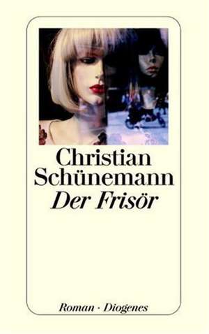 Der Frisör de Christian Schünemann