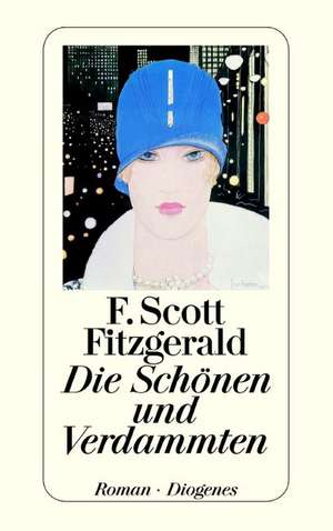 Die Schönen und Verdammten de F. Scott Fitzgerald