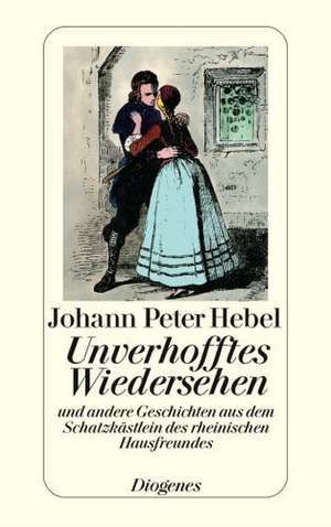 Unverhofftes Wiedersehen de Johann Peter Hebel