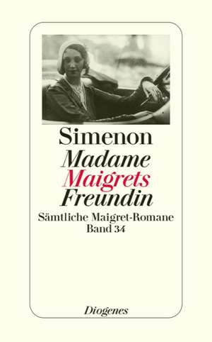 Madame Maigrets Freundin de Georges Simenon