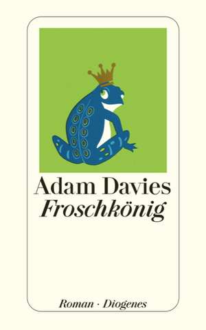 Davies, A: Froschkönig