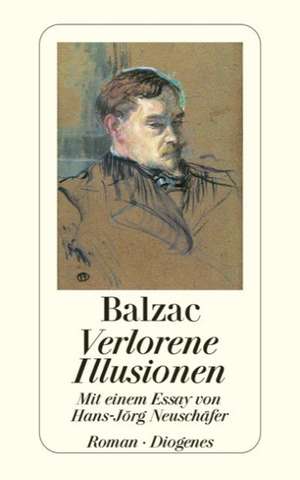 Verlorene Illusionen de Honoré de Balzac