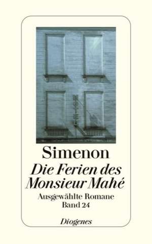 Die Ferien des Monsieru Mahé de Georges Simenon