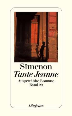 Tante Jeanne de Georges Simenon