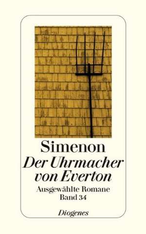 Der Uhrmacher von Everton de Georges Simenon