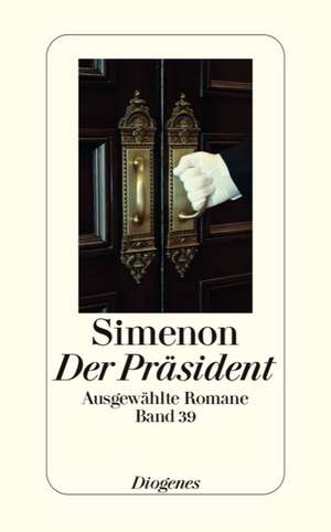 Der Präsident de Georges Simenon